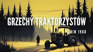 #podcast 114. Grzechy traktorzystów (Żnin 1968)