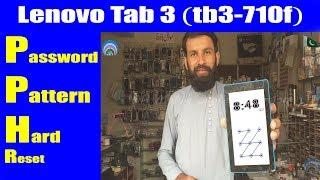 Lenovo Tab 3 (tb3-710f) Hard Reset Password Pattern Unlock | Urdu Hindi