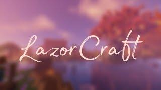 LazorCraft | McSkill.net