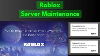 Roblox connection error unable to contact server | We're making things more awesome be back soon