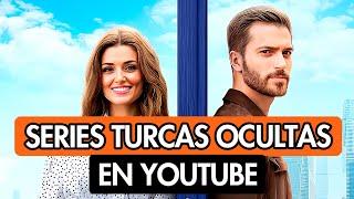 10 SERIES TURCAS ESCONDIDAS EN YOUTUBE DOBLADAS AL ESPAÑOL