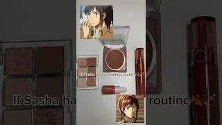 If Sasha had a makeup routine