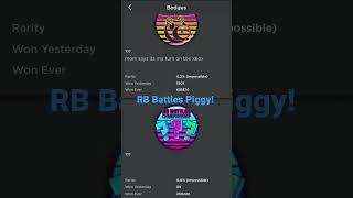 Theres RB Battles Piggy Badge!