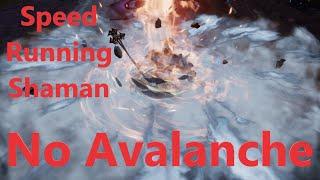 Maelstrom Speed Running Shaman NO avalanche Build 0.8.1i Last Epoch