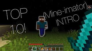 Top 10 MINE-IMATOR INTRO TEMPLATES + Download | Free Minecraft Intros | #2