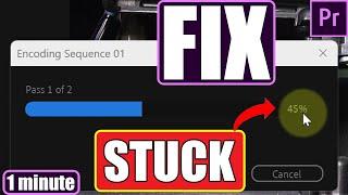 FIX Premiere Pro STUCK EXPORTING/ENCODING