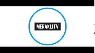 MERAKLI TV İNTRO