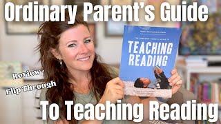 THE BEST PHONICS PROGRAM || CLASSICAL EDUCATION || The Ordinary Parent's Guide to Teaching Reading