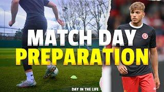 FULL Match Day Preparation | Matchday -1 (Day Before a Game)