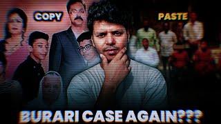 Burari Case Return in Madhya Pradesh - Same day, same way