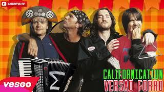 Red Hot Chili Peppers - Californication - VERSÃO FORRÓ