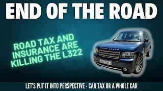 Range Rover L322 - The Shocking Truth About Tax and Insurance