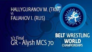 1/2 GR - Alysh MCS 70: M. HALLYGURANOV (TKM) df. I. FALIAHOV (RUS) by FALL, 2-0