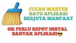 CARA MENGGUNAKAN APLIKASI CLEAN MASTER TERBARU (2019)