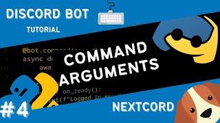 Discord Bot Tutorial Python Nextcord | User Input through Command Arguments | Part 4