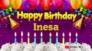 Inesa Happy birthday To You - Happy Birthday song name Inesa 