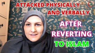 Attacked Physically And Verbally After Reverting To Islam || Way To Jannah