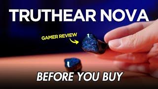 TRUTHEAR NOVA Gamer Review - Bassy Brilliance | Before You Buy