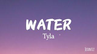 Tyla - Water (lyrics)