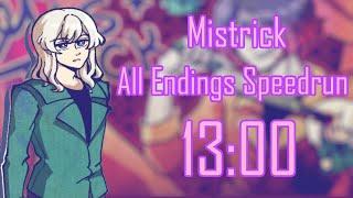 Mistrick: All Endings Speedrun: 13:00 (WR)