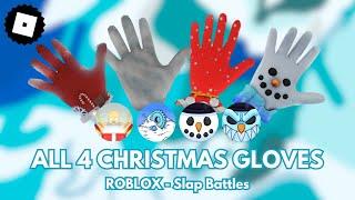 How to get ALL 4 CHRISTMAS GLOVES + BADGES in Slap Battles - ROBLOX (TUTORIAL)