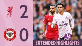 Liverpool 2-0 Brentford | Extended Premier League Highlights