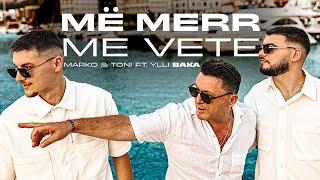 Marko & Toni ft. Ylli Baka - Më Merr Me Vete