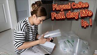 Ploysai Coffee Full Daily Life Episode 1 - Thai Street Food