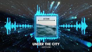 JustDunk - Under The City