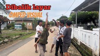 Dibalik layar Omped visual (tipe2 bocil gabut)part 5