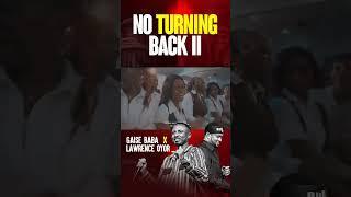 No Turning Back By Oyor Lawrence.