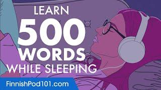 Finnish Conversation: Learn while you Sleep with 500 words