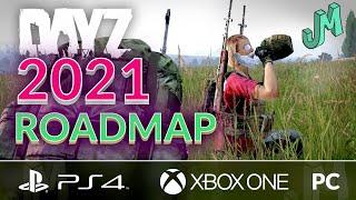 DayZ  Update Roadmap 2021  PS4 XBOX PS5 Series X|S and PC