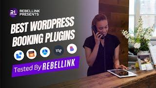 Best WordPress Booking Plugins Of 2024: Services, Appointments, Hotels & Rentals