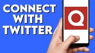 How To Connect Your Quora Account With Twitter From Phone App