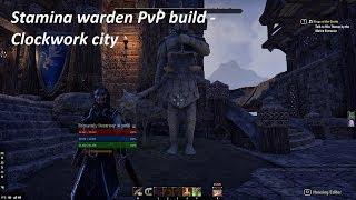 Стамина варден пвп билд / Stamina warden PvP build - Clockwork city