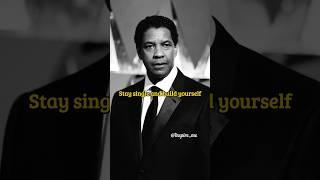Stay single and build yourself  @Inspire_meM #Inspire_SE1 #denzelwashington #motivation #trending