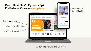 Announcing Completion of the Next.js Fullstack Course - Your Feedback Matters!