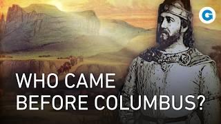 First before Columbus - The True Discoverers of America | History Documentary