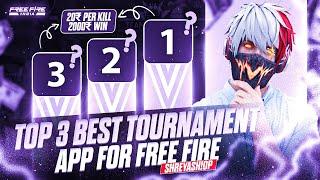 Top 3 Best Tournament App  2000₹ Win | Per Kill 20₹ | Earn Money By Playing Free Fire | IPhone 12