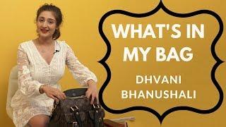 What's In Bag Ft. Dhvani Bhanushali | POP Diaries Exclusive