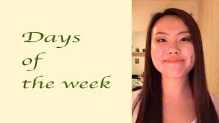 Learn Chinese Mandarin lessons for beginners lesson 6-1: Days of the Week, Monday-Sunday