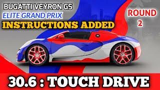 Asphalt 9 BUGATTI VEYRON GS Elite Grand Prix Round 2 TouchDrive with Instructions Added Tiber Cross