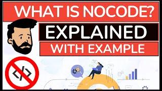 NoCode Tutorial | What is No Code and Why You Should Care? || How To Start ?