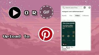 Cara Upload Video Ke Pinterest || Tutorial #1