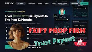 FXIFY Prop Firm Review - Ultimate Beginners Guide 2024