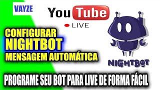 COMO CONFIGURAR NIGHTBOT PARA SUA LIVE do YouTube Completo - Bot da Sua Stream e Ao Vivo