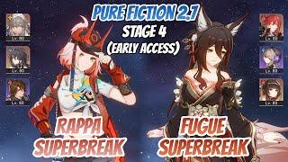 Rappa SuperBreak & Fugue Team Pure Fiction Stage 4 3 Stars HSR Early Access