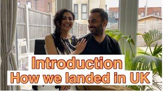 Introduction about us || Indian Family In UK