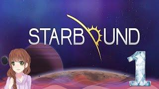 Starbound (Part 1) Fangirling Hardcore!